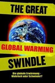 La Grande arnaque du r&eacute;chauffement climatique