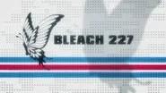 Bleach Saison 1 Épisode 227