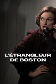 L&rsquo;&Eacute;trangleur de Boston