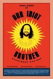 Our Idiot Brother