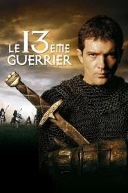 Le 13&egrave;me Guerrier