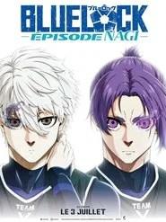 BLUE LOCK LE FILM -&Eacute;PISODE NAGI-