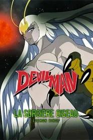 Devilman : La Sorci&egrave;re Oiseau