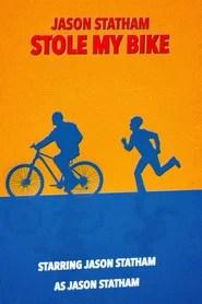 Jason Statham Stole My Bike