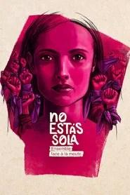 No est&aacute;s sola : Ensemble face &agrave; la meute