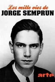 Les Mille Vies de Jorge Sempr&uacute;n