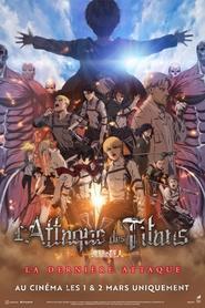 L&rsquo;Attaque des titans : La derni&egrave;re attaque
