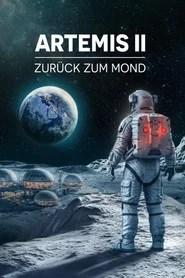 Artemis II &ndash; Zur&uuml;ck zum Mond
