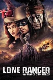 Lone Ranger, naissance d'un h&eacute;ros