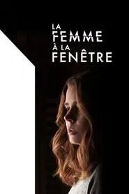 La Femme &agrave; la fen&ecirc;tre