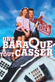 Une baraque &agrave; tout casser