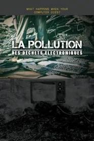 La Pollution des d&eacute;chets &eacute;lectroniques