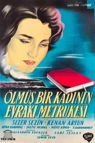 &Ouml;lm&uuml;ş Bir Kadının Evrak-ı Metrukesi