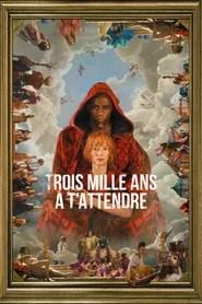 Trois mille ans &agrave; t'attendre