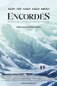 Encord&eacute;s, 200 Ans Dans Le Regard Des Guides De Chamonix