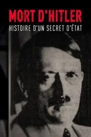 Mort d'Hitler, l'histoire d'un secret d'&Eacute;tat
