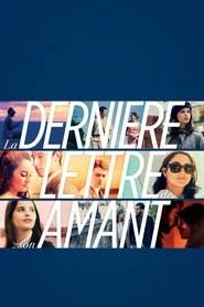 La Derni&egrave;re Lettre de son amant