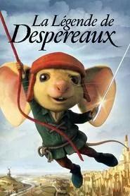 La L&eacute;gende de Despereaux