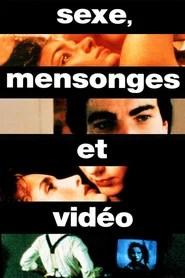 Sexe, mensonges & vidéo