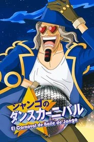 One Piece : Le Carnaval dansant de Jango