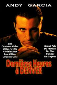 Derni&egrave;res heures &agrave; Denver