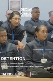 La D&eacute;tention