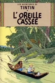 L'Oreille cass&eacute;e