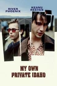 My Own Private Idaho