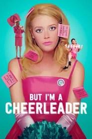 But I'm a Cheerleader