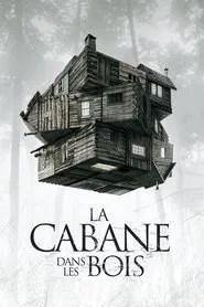 La Cabane dans les bois