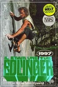 Il &Eacute;tait Une Voie Edlinger