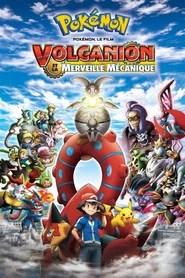 Pok&eacute;mon, le film : Volcanion et la merveille m&eacute;canique