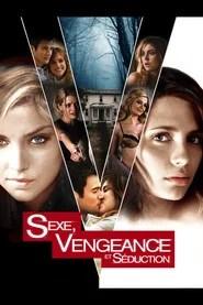 Sexe, Vengeance et S&eacute;duction