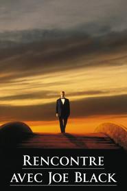 Rencontre avec Joe Black