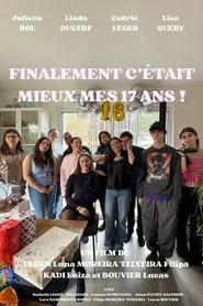 Finalement c'&eacute;tait mieux mes 17 ans !