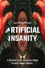 Artificial Insanity