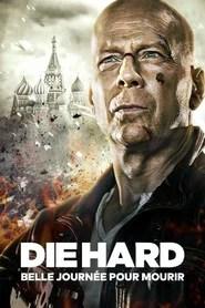 Die Hard : Belle journ&eacute;e pour mourir