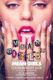Mean Girls : Lolita malgr&eacute; moi