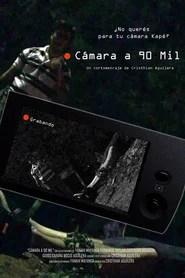 Cámara a 90 mil