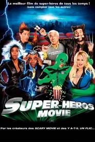 Super-H&eacute;ros Movie