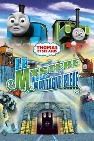 Thomas et ses amis : Le myst&egrave;re de la Montagne Bleue