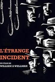 L'&Eacute;trange Incident