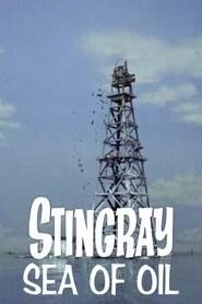 Stingray: Sea of Oil