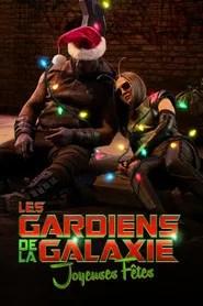 Les Gardiens de la Galaxie : Joyeuses F&ecirc;tes
