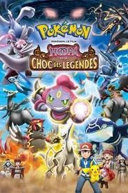 Pok&eacute;mon, le film : Hoopa et le choc des l&eacute;gendes