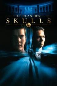 The Skulls : Soci&eacute;t&eacute; secr&egrave;te