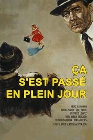 &Ccedil;a s'est pass&eacute; en plein jour