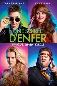 Une soir&eacute;e d'enfer