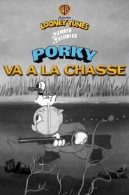 Porky va &agrave; la Chasse