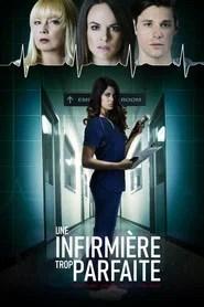 Une infirmi&egrave;re trop parfaite